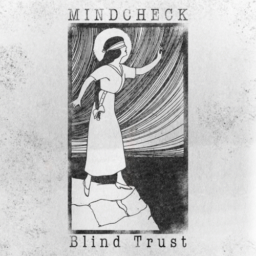 Mindcheck : Blind Trust